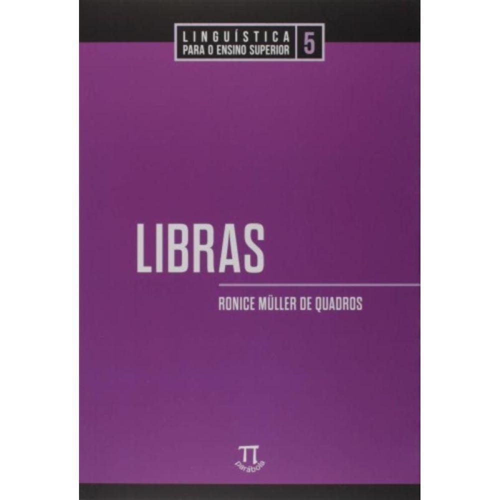 Linguistica Para O Ensino Superior : Libras