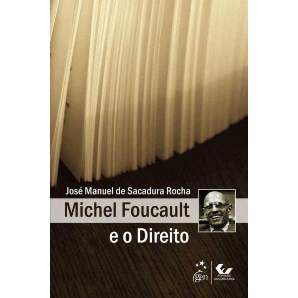 Michel Foucault e o Direito                     01
