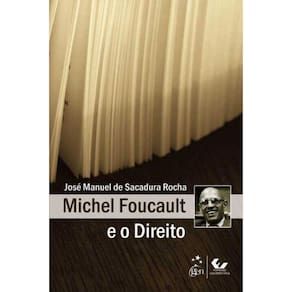 Michel Foucault e o Direito                     01