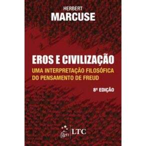 Eros e Civilizacao - Uma Interpretacao Filosofic01