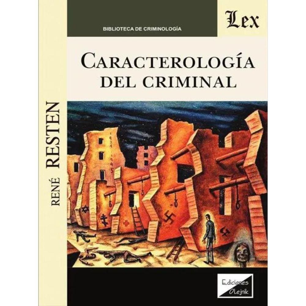 Caracterología Del Criminal