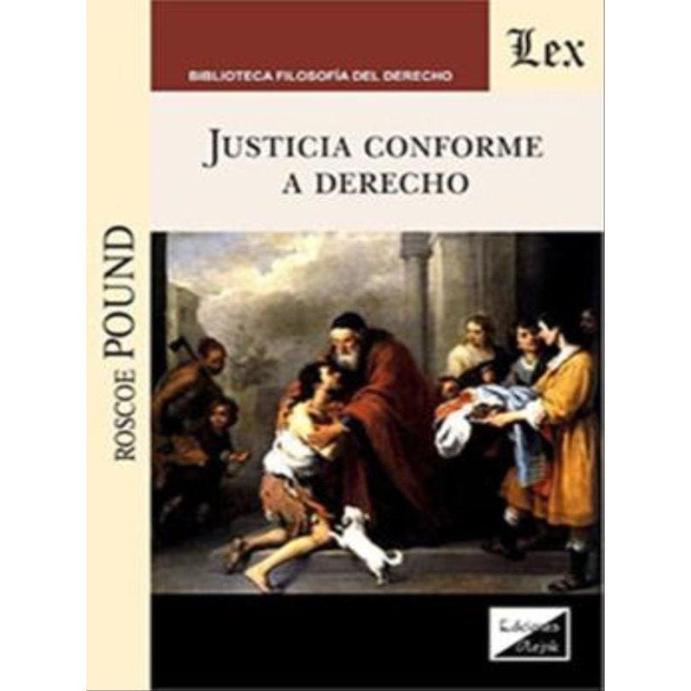 Justicia Conforme A Derecho