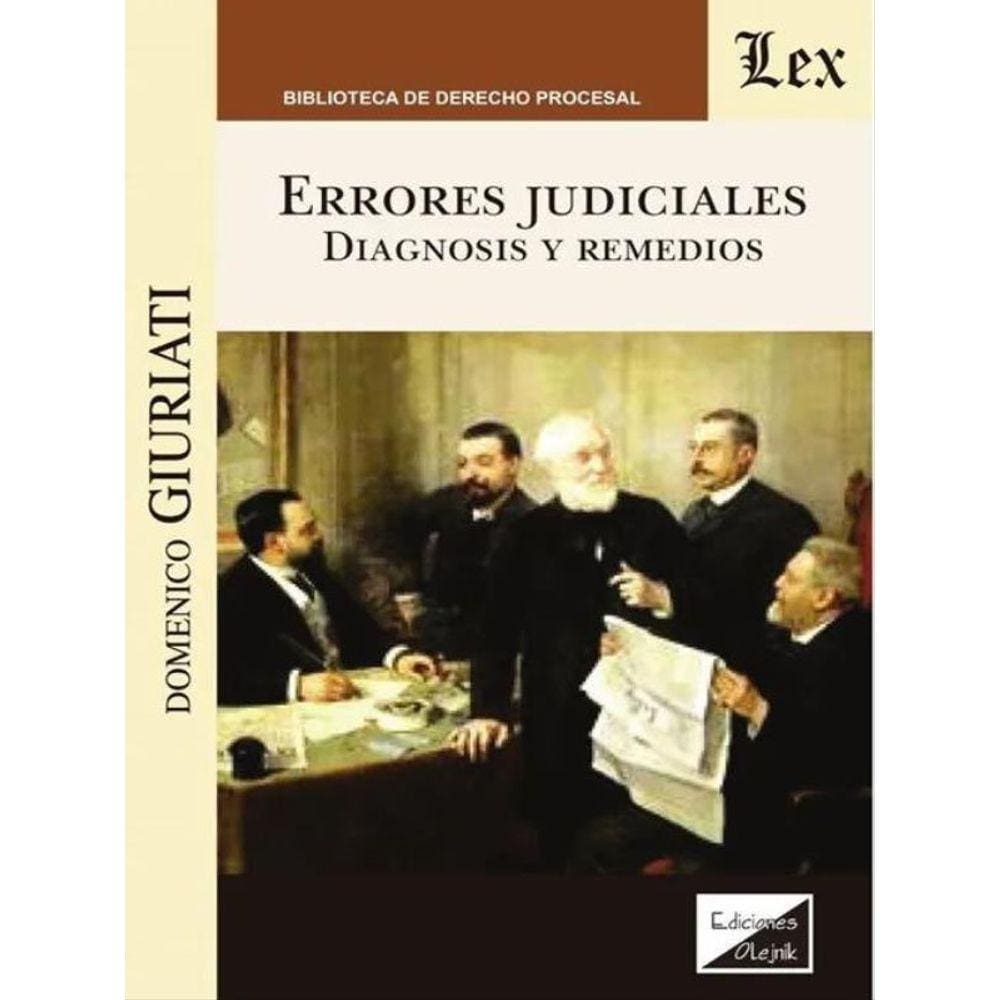 Errores Judiciales - Diagnosis Y Remedios
