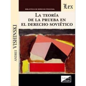 La Teorías De La Prueba En El Derecho Soviético