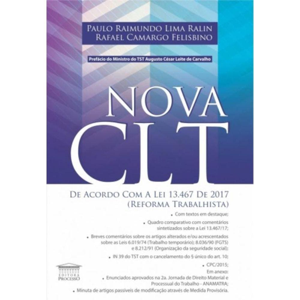Nova Clt: De Acordo Com A Lei 13.467 De 2017