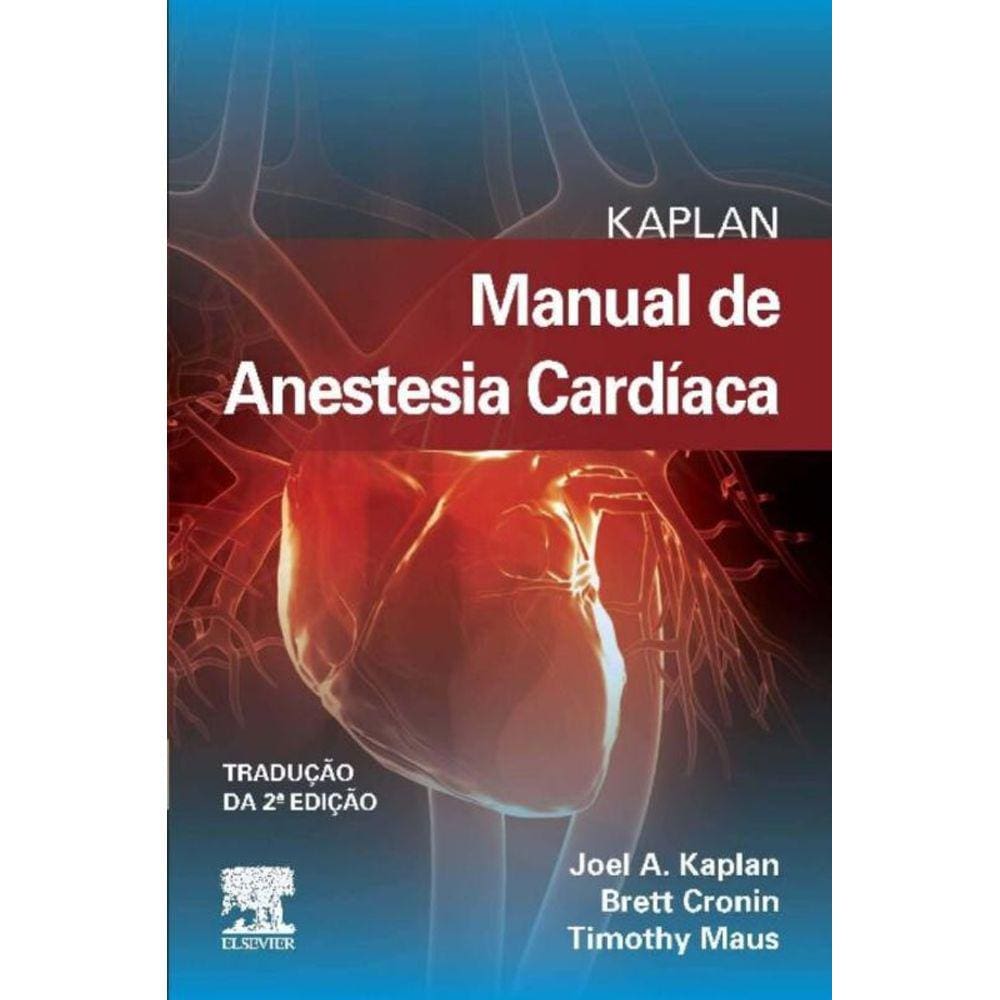 Manual de Anestesia Cardíaca - 02Ed/19