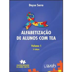 Alfabetizacao De Alunos Com Tea - Vol. 1