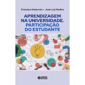 Aprendizagem Na Universidade - Participação Do Estudante