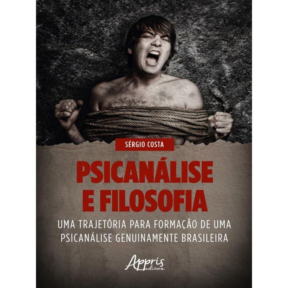Psicanálise E Filosofia