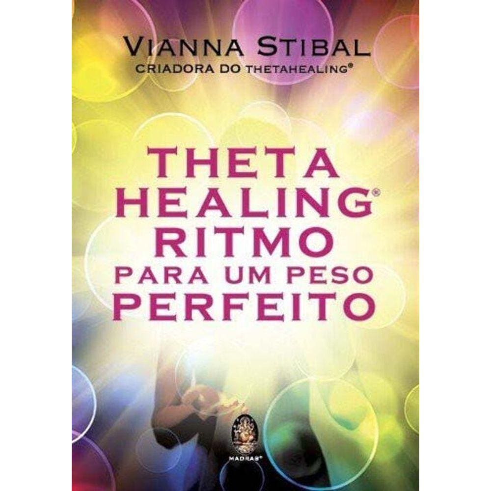 Thetahealing® Ritmo Para um Peso Perfeito