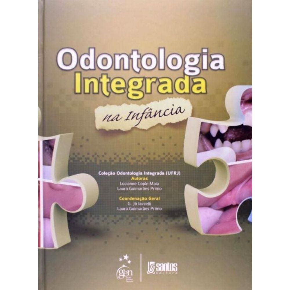 Odontologia Integrada Na Infancia