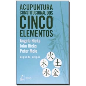 Acupuntura Constitucional Dos Cinco Elementos