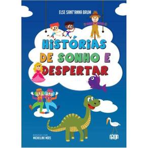 Histórias de sonho e despertar