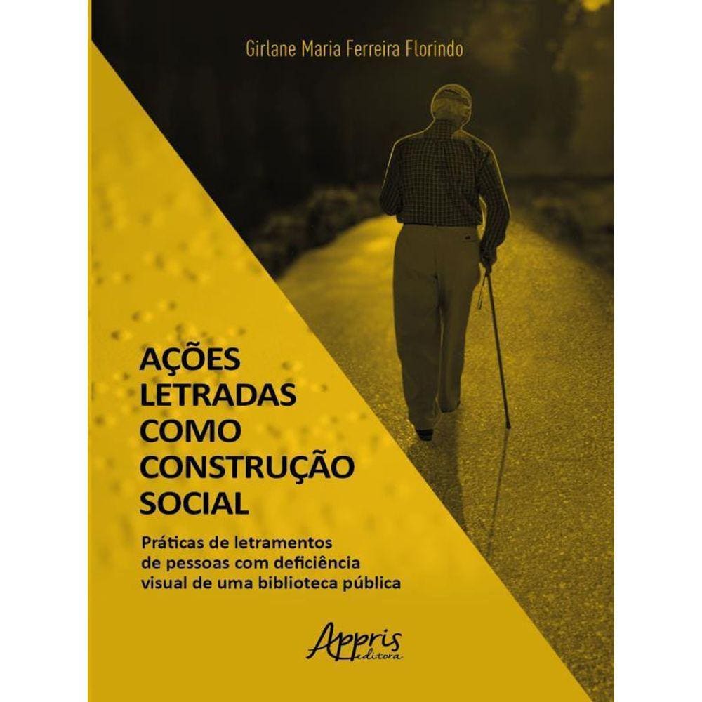 Ações Letradas Como Construção Social