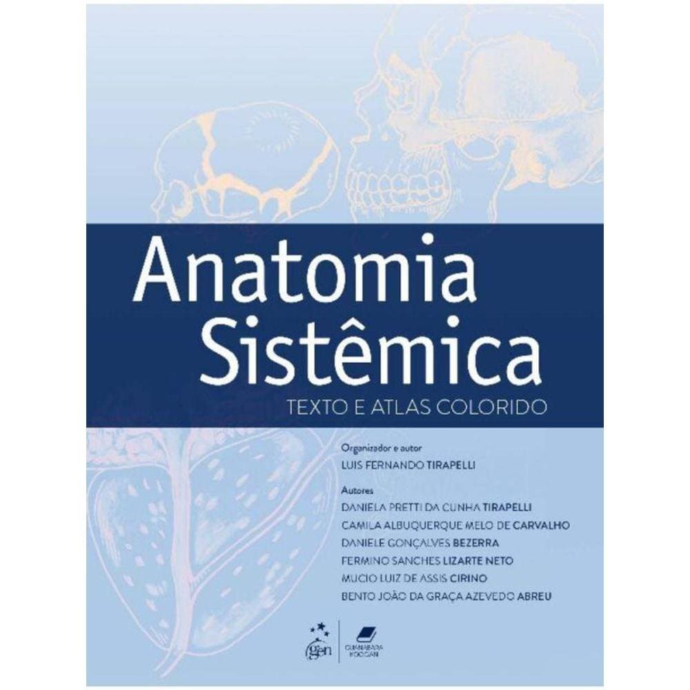 Anatomia Sistêmica - Texto e Atlas Colorido