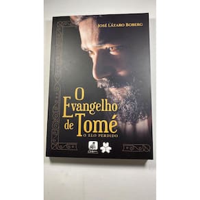 O evangelho de são tomé  - o elo perdido