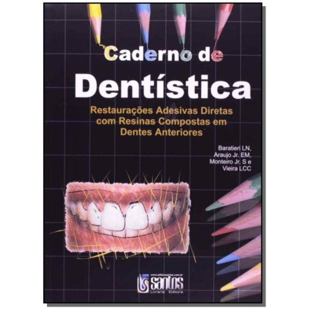 Caderno De Dentistica - Restauracoes Adesivas Dire