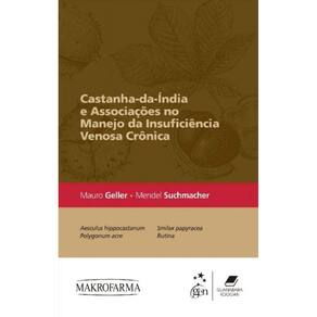 Castanha-Da-India E Associacoes No Manejo Da Insuf