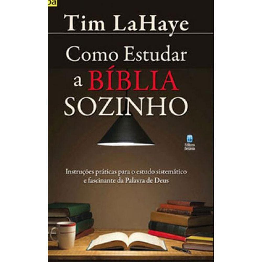 Como Estudar A Bíblia Sozinho