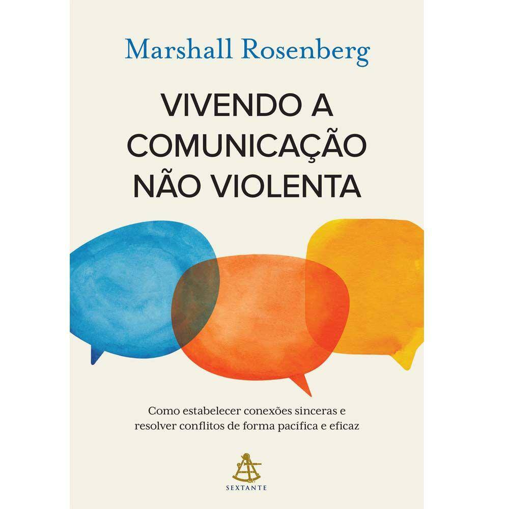 Vivendo a Comunicação Não Violenta