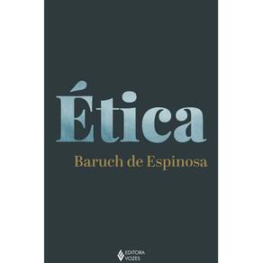 Ética Demonstrada Em Ordem Geométrica
