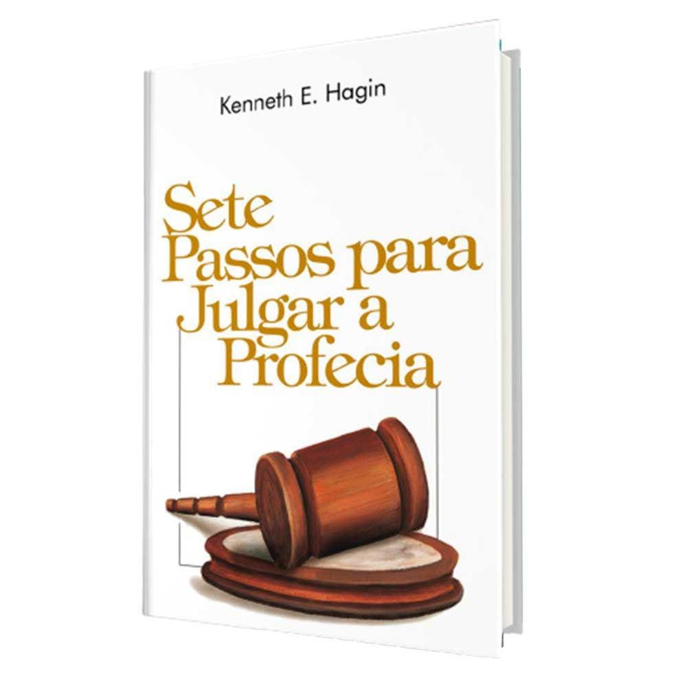 Sete Passos para Julgar a Profecia