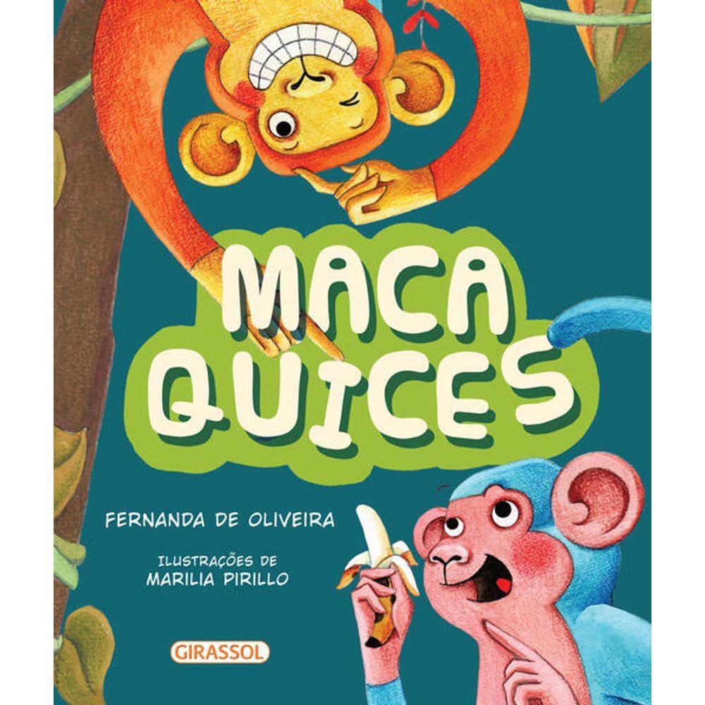 Livro - Macaquices - Girassol