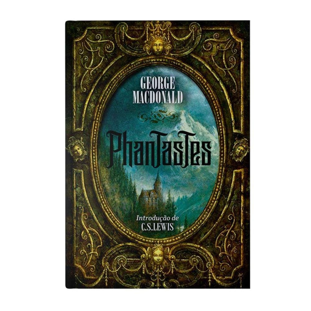 Livro - Phantastes - Thomas Nelson Brasil