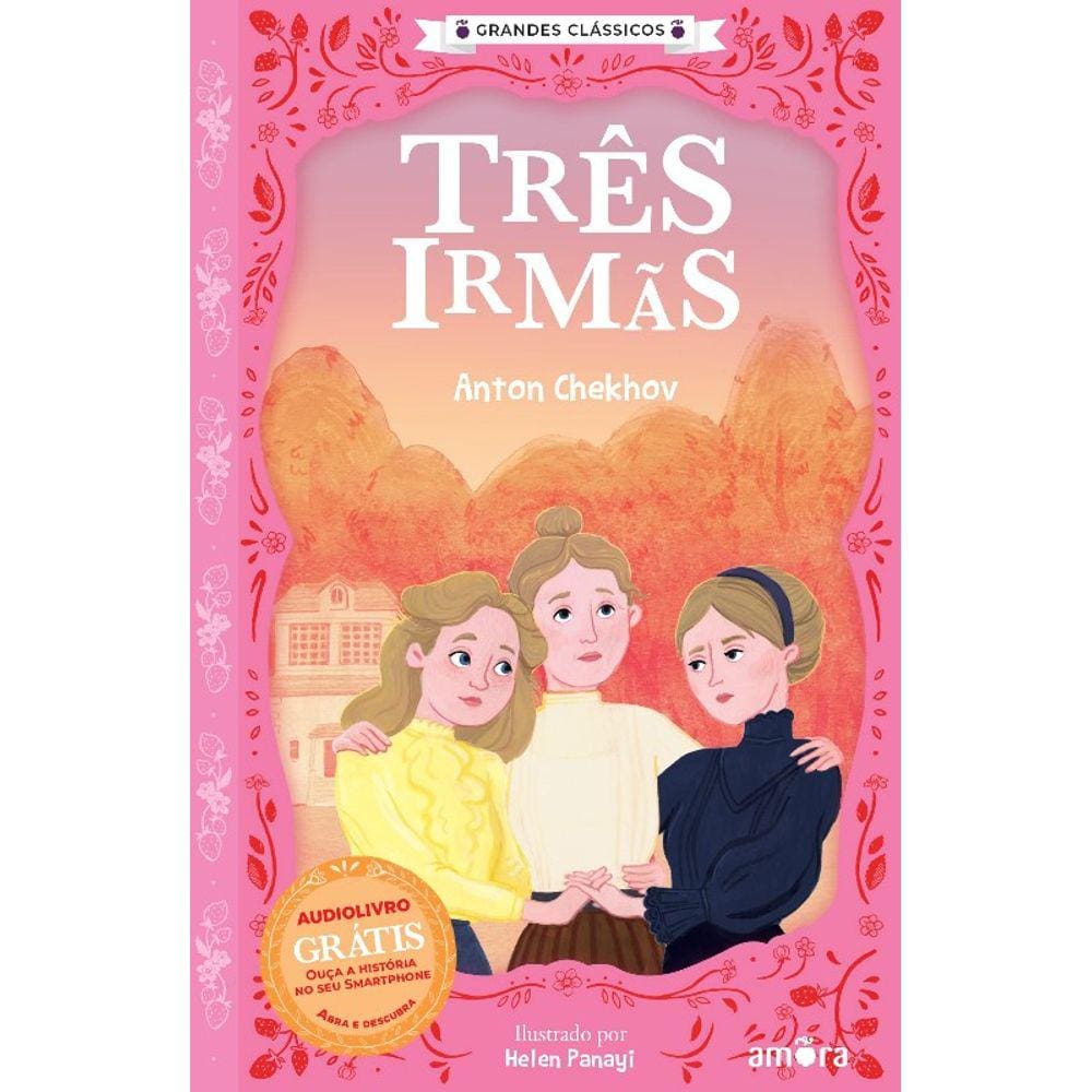 Contos Russos - Tres Irmas - Grandes Classicos