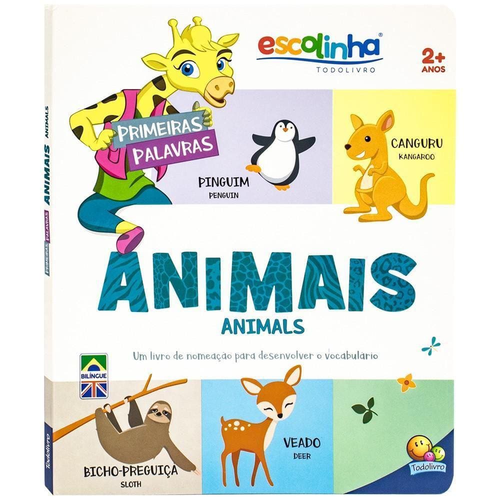 Escolinha T. - Primeiras Palavras - Bilíngue - Animais