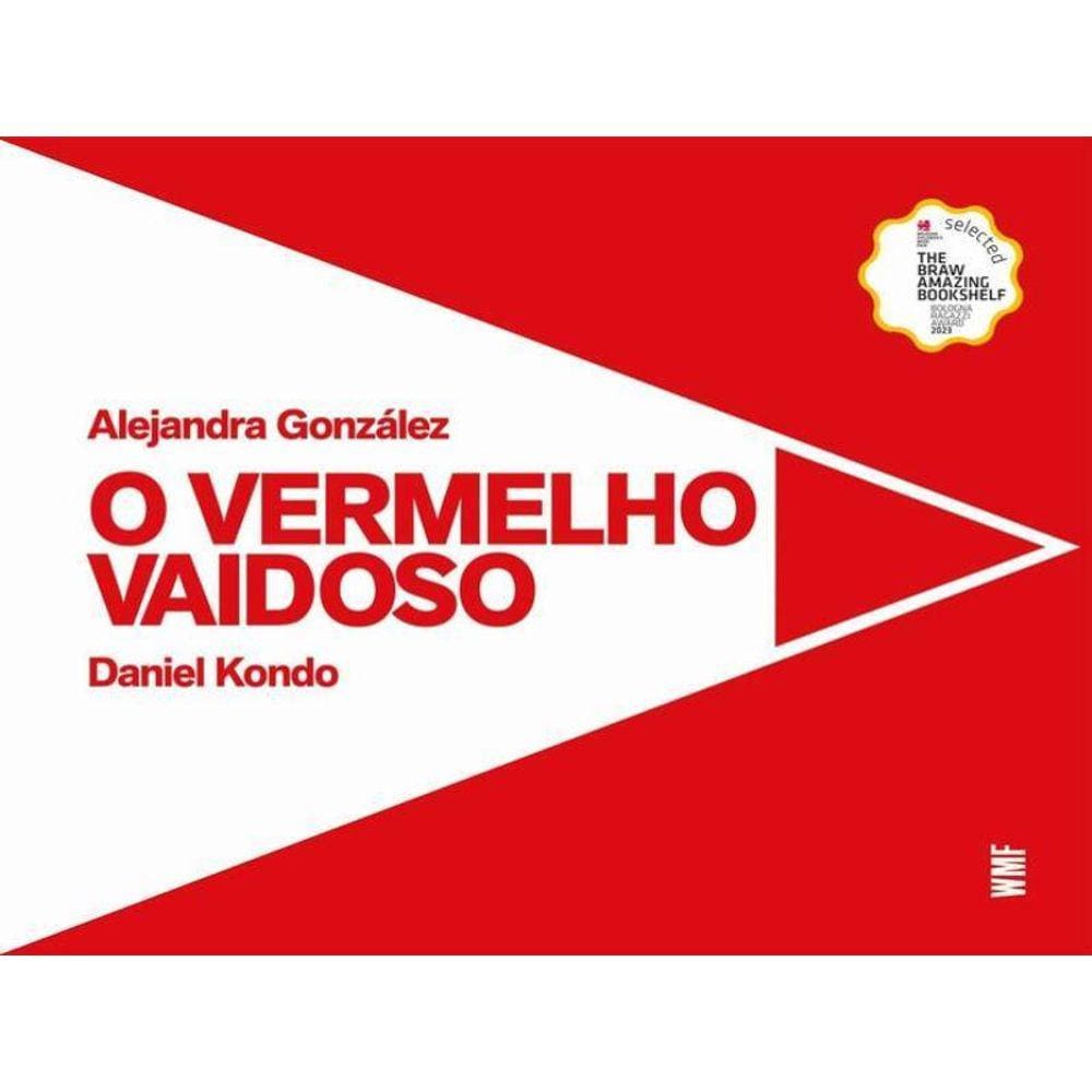 O Vermelho Vaidoso