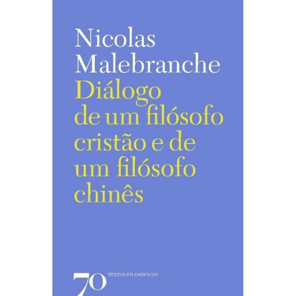 Diálogo de um Filósofo Cristão e de um Filósofo Chinês