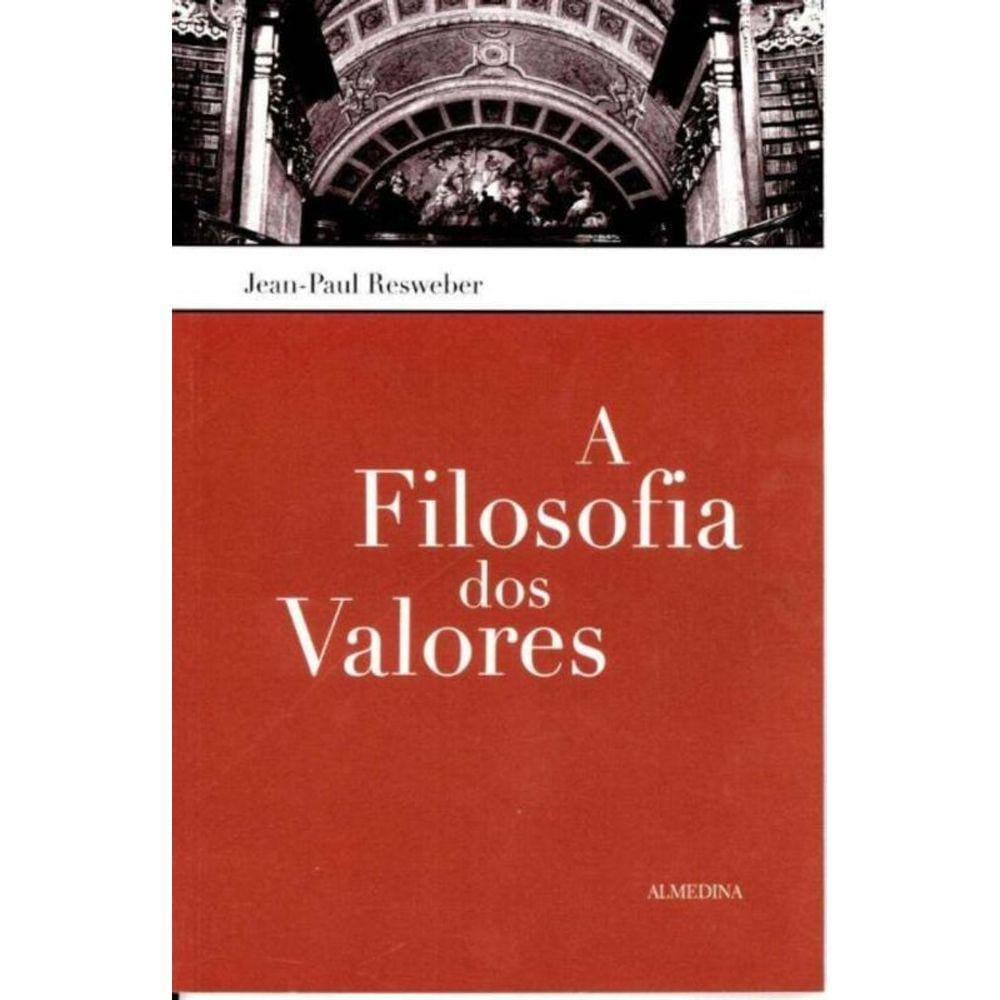 Filosofia dos Valores, A