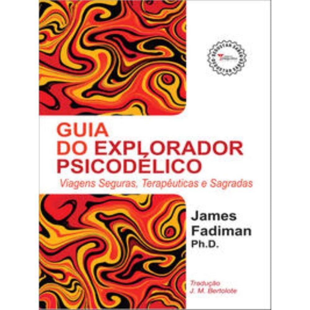 Guia Do Explorador Psicodélico
