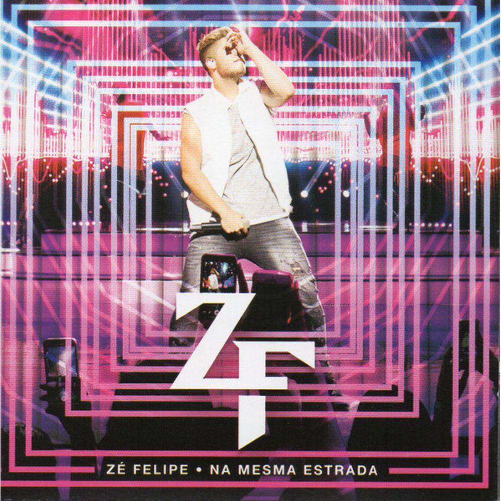 Cd  Zé Felipe – Na Mesma Estrada