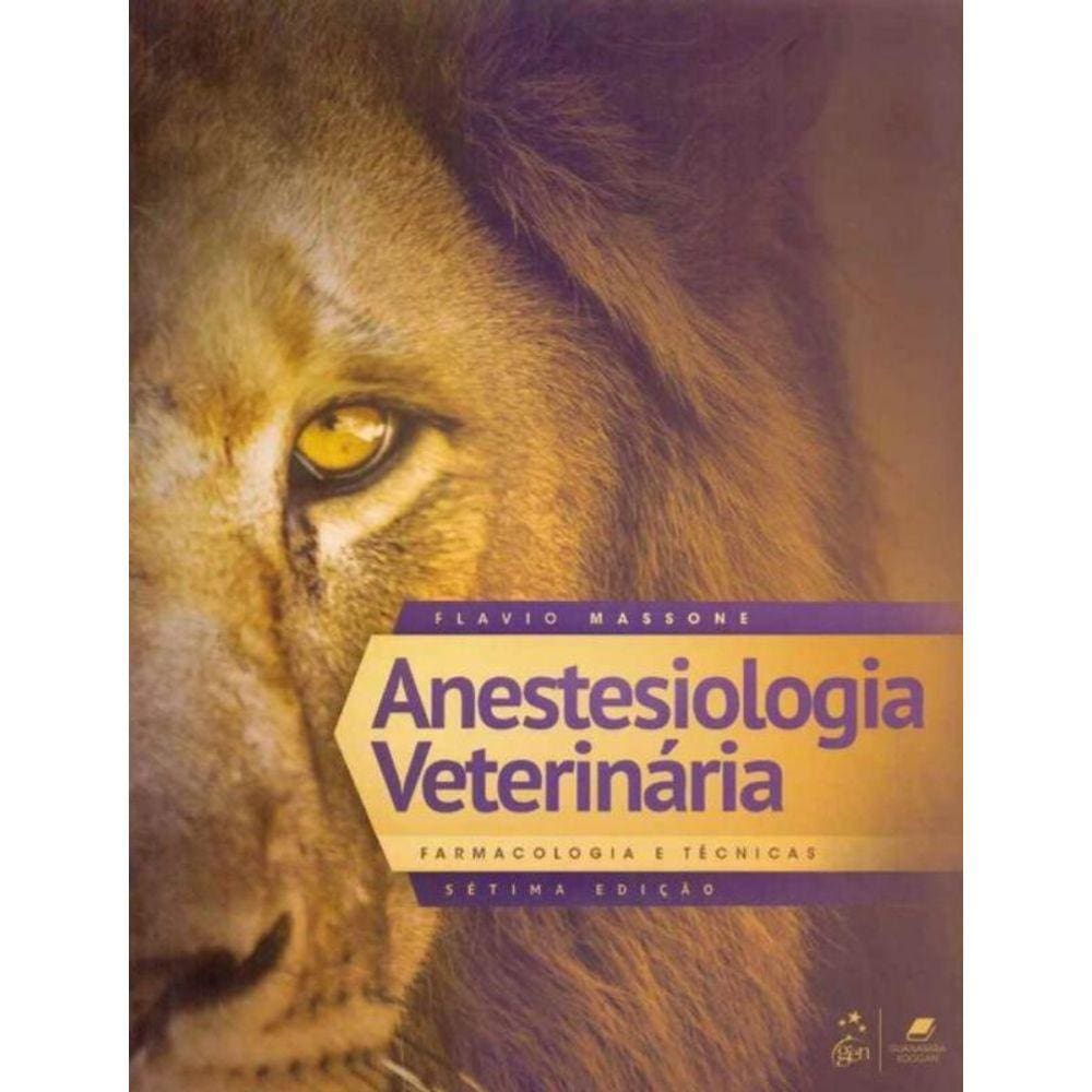 Anestesiologia Veterinária - 07Ed/19