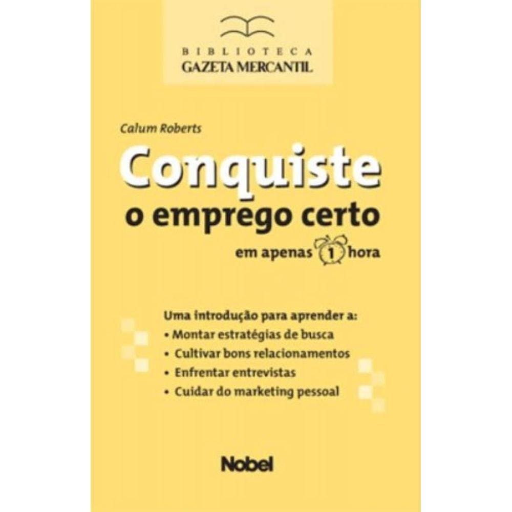 Conquiste O Emprego Certo Em Apenas 1 Hora