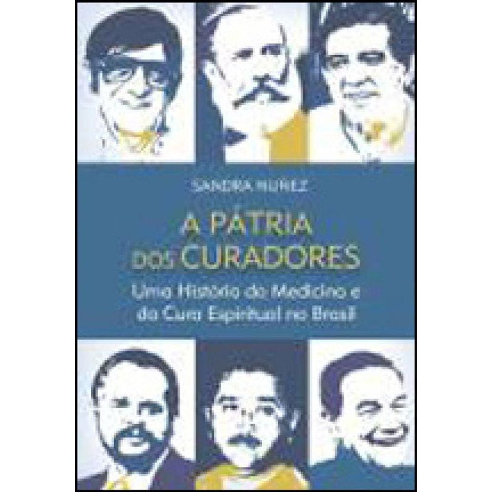A Pátria Dos Curadores