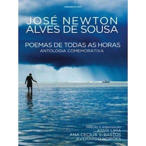 Poemas De Todas As Horas: Antologia Comemorativa