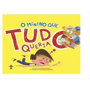 O Menino Que Tudo Queria
