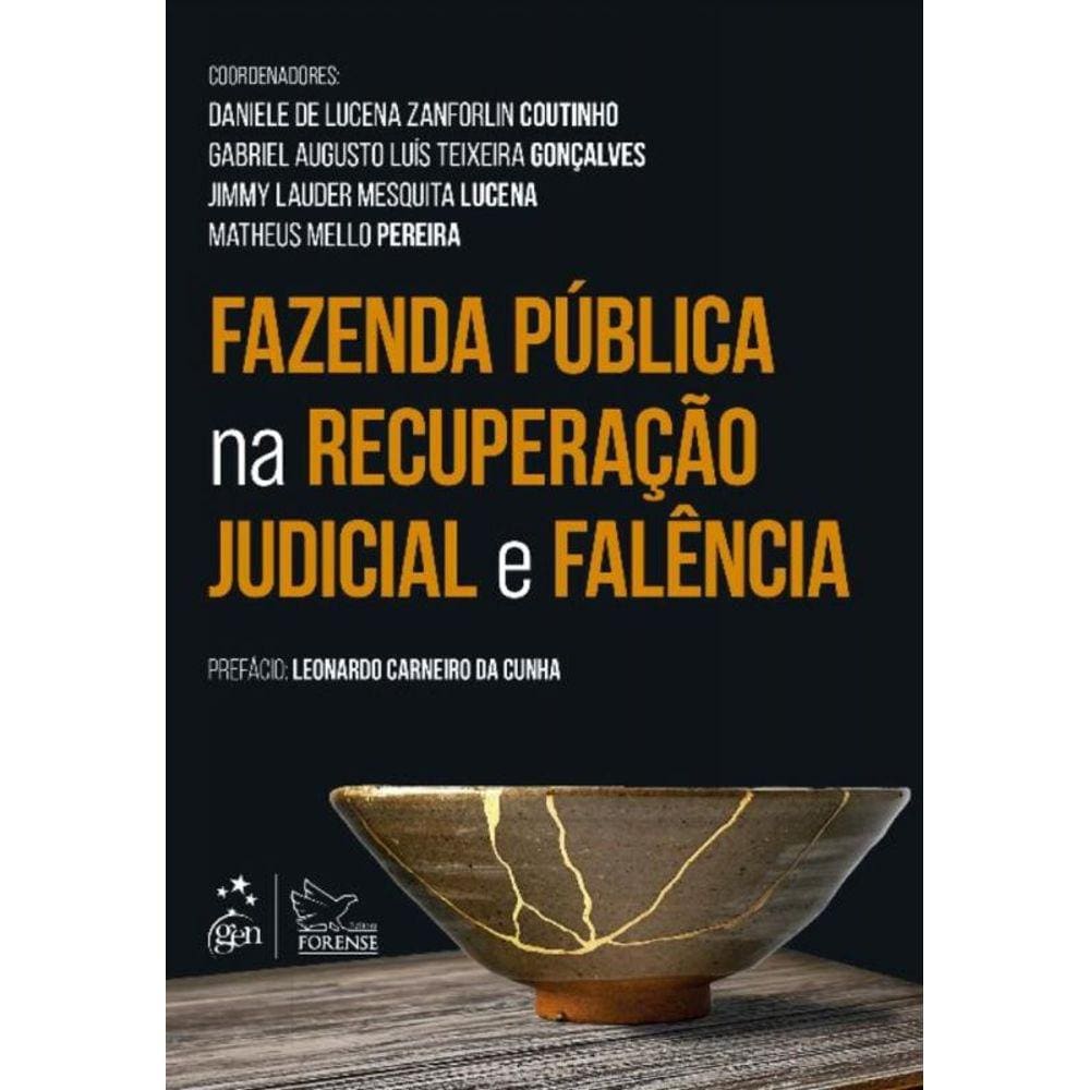 Fazenda Publica Na Recuperacao Judicial E Falencia