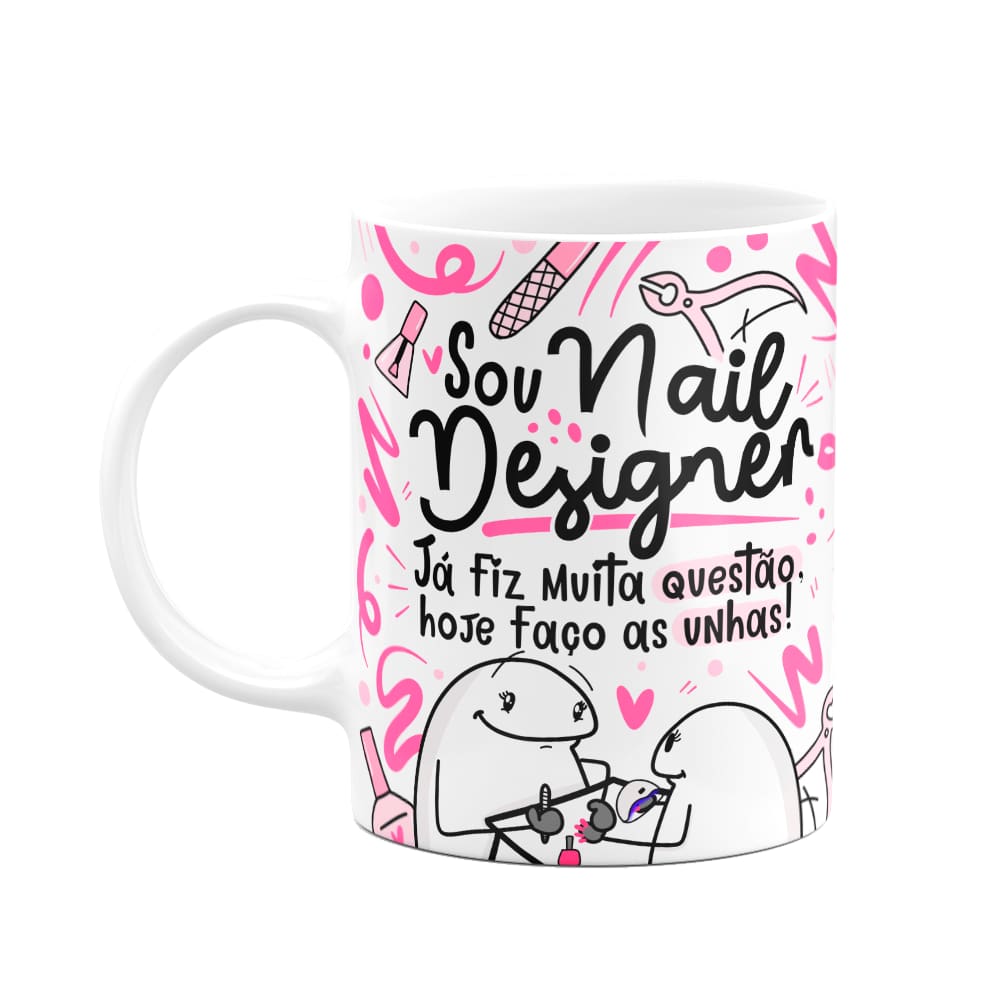 Caneca Flork Profissões - Sou Nail Designer