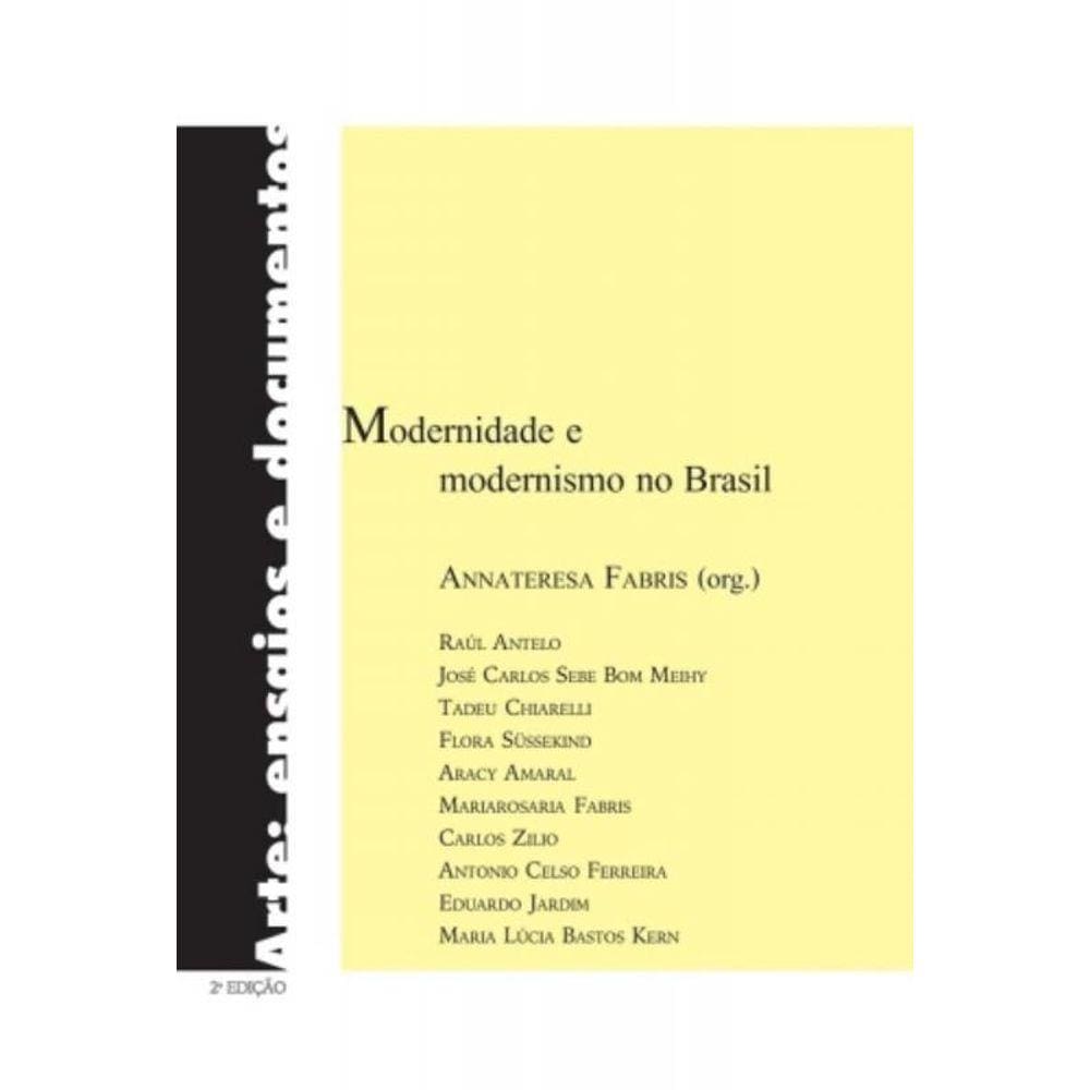 Modernidade E Modernismo No Brasil