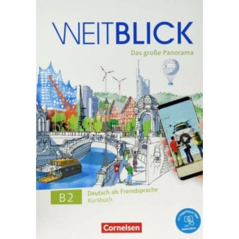 Weitblick B2 - Gesamtband - Kursbuch: Mit Pageplayer-App Inkl. Audios, Videos Und Texten