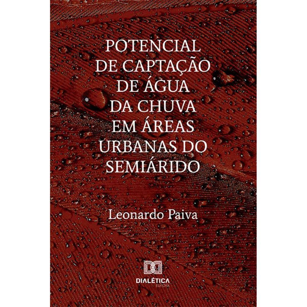 Potencial de captação de água da chuva em áreas urbanas do semiárido