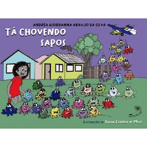 Tá chovendo sapo