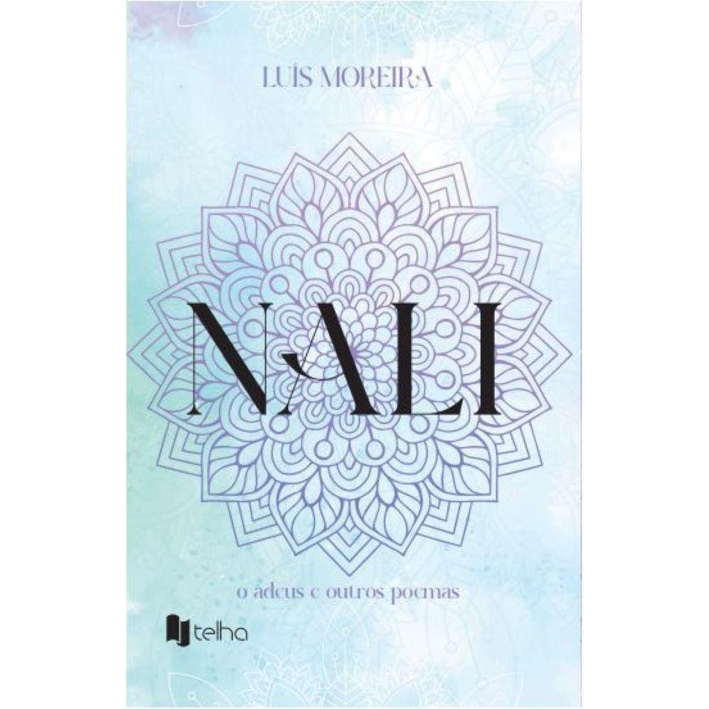 Nali: o adeus e outros poemas