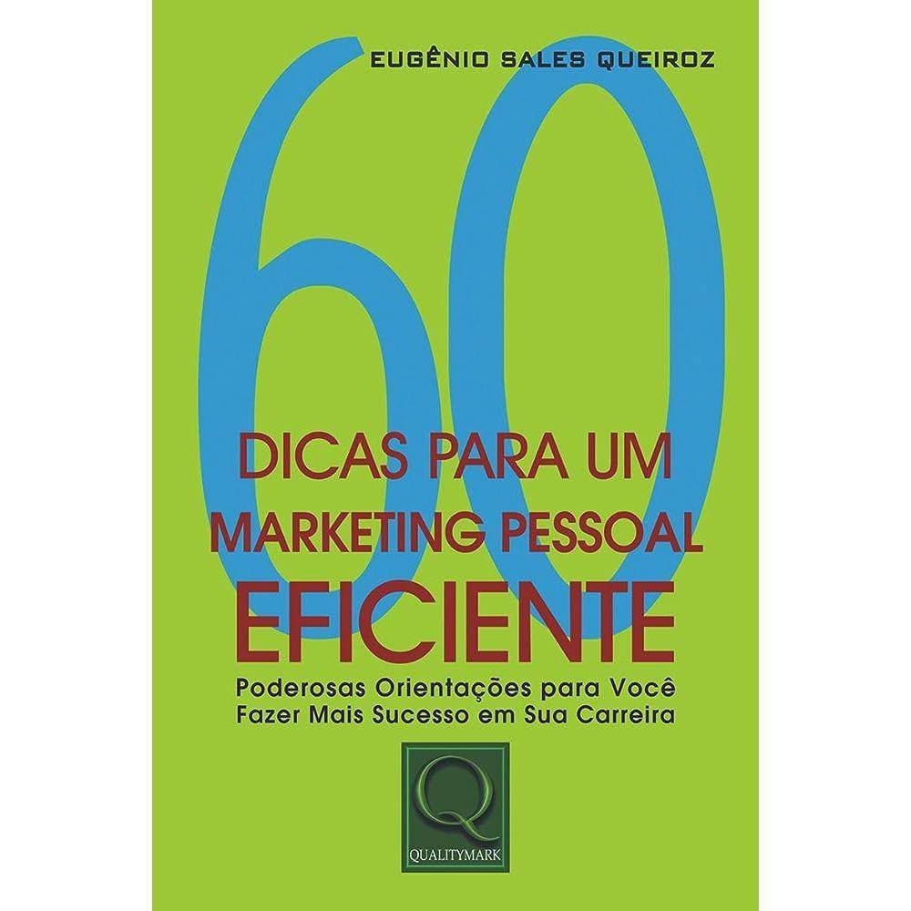 Livro | 60 Dicas Para um Marketing Pessoal Eficiente