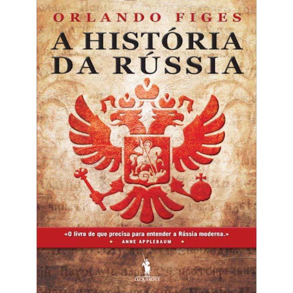 A História Da Rússia