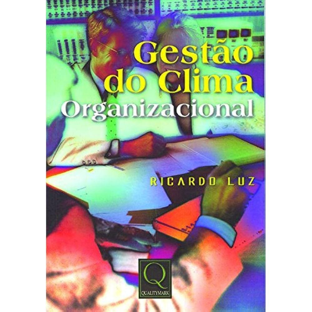 Livro | Gestão Do Clima Organizacional | Qualitymark